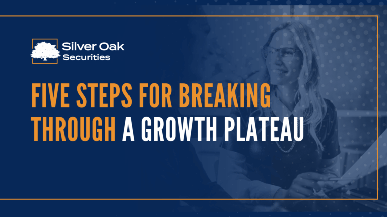 Five Steps for Breaking Through a Growth Plateau